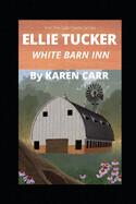 Ellie Tucker-White Barn Inn-Karen Carr