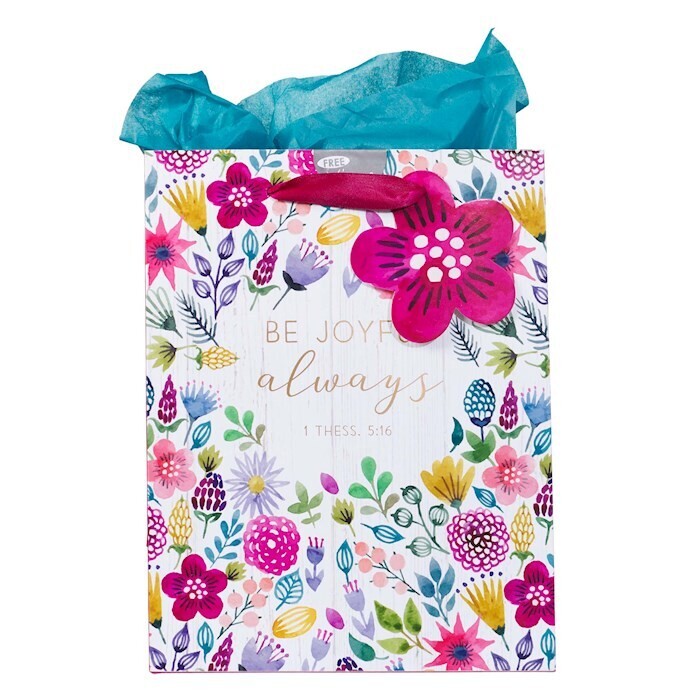 GBA265 Be Joyful Always- 1 Thess. 5:16 (Medium Gift Bag)