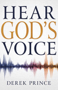 Hear God's Voice - Derek Prince