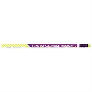P-477 I Can Do All Things Through Him...Pencil