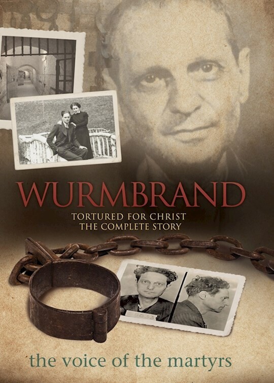 Wurmbrand - Tortured For Christ