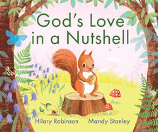 God&#39;s Love in a Nutshell - Robinson, Hilary