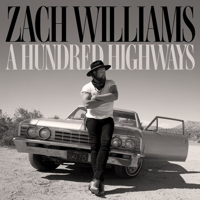 AUDIO CD-A HUNDRED HIGHWAYS - Zach Williams