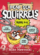 The Dead Sea Squirrels 3-Pack Books 4-6