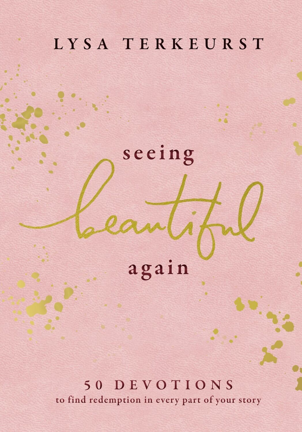 CU Seeing Beautiful Again, CBA Indies-Terkeurst