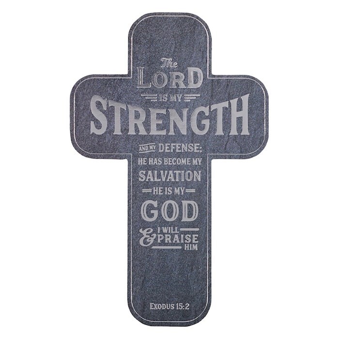 BMC140 Cross Bookmark The Lord is My Strength Exodus 15:2