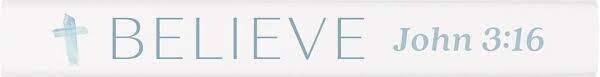 STS0077 Believe John 3:16 Stick Sign