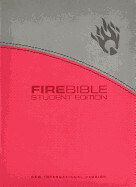 Fire Bible- Student Edition