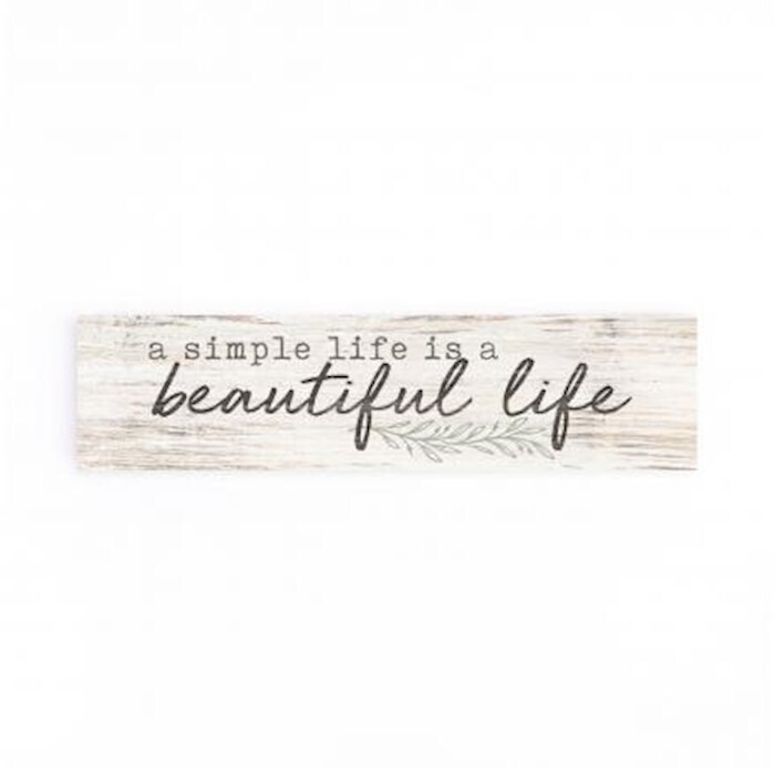 RDM0220 A Simple Life is a Beautiful Life Small Sign