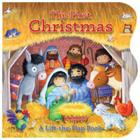 The First Christmas: A Lift-the-Flap Book