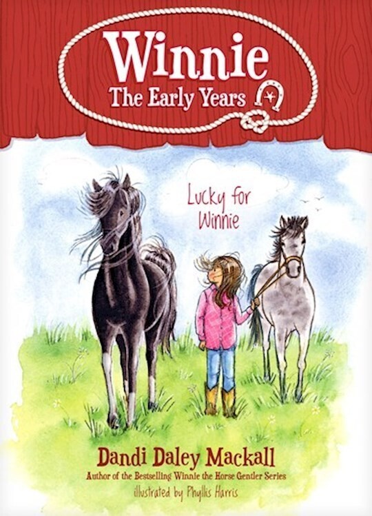 Lucky For Winnie (Winnie The Early Years #3)-Dandi Daley Mackall