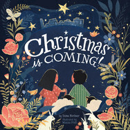 Christmas Is Coming! - Fortner, Tama