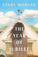 The Year of Jubilee: Morgan, Cindy