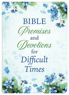 Bible Promises and Devotions for Difficult Times - Strauss, Ed