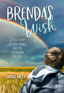 Brenda&#39;s Wish - Haley, Jackie