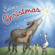 Great and Small Christmas Board Book