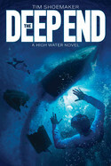 The Deep End: Shoemaker, Tim