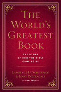 The World&#39;s Greatest Book - Pattengale &amp; Schiffman