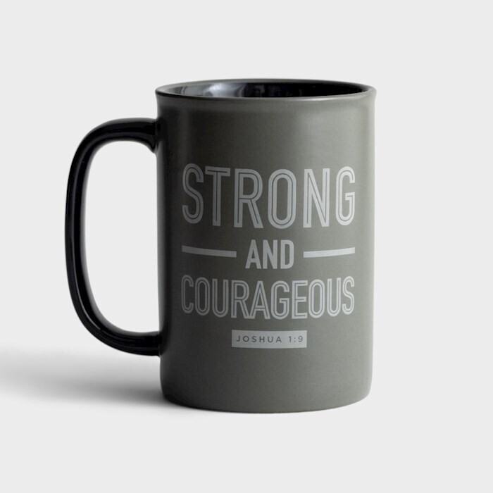 J4586-Mug-Strong And Courageous (14 Oz)