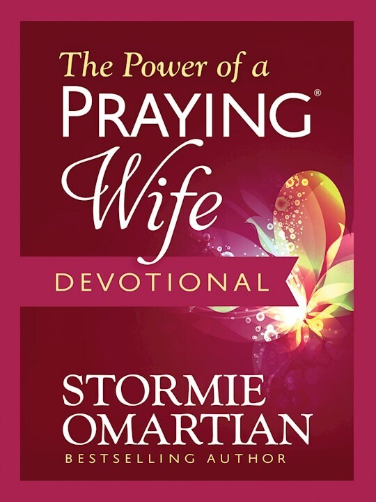 The Power of A Praying Wife Devotional - Stormie Omartian