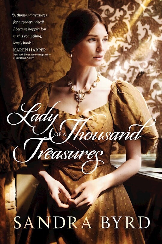 Lady of A Thousand Treasures- Sandra Byrd - The Victorian Ladies Series #1
