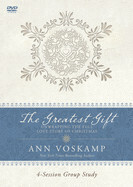The Greatest Gift - Ann Voskamp DVD