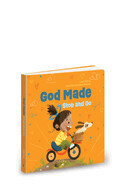 God Made Stop And Go: Volume 2: Derico, Laura