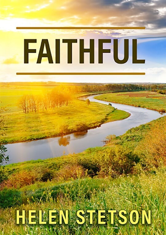 Faithful - Helen Stetson