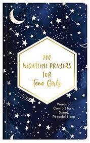 200 Nighttime Prayers for Teen Girls  -Bernstein, Hilary