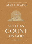You Can Count on God - Lucado, Max