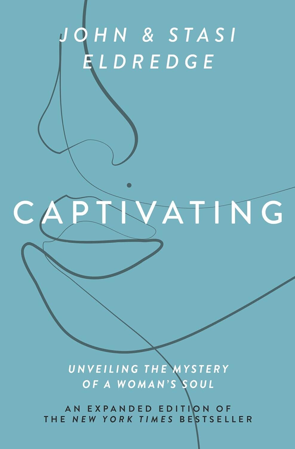 Captivating - John &amp; Stasi Eldredge