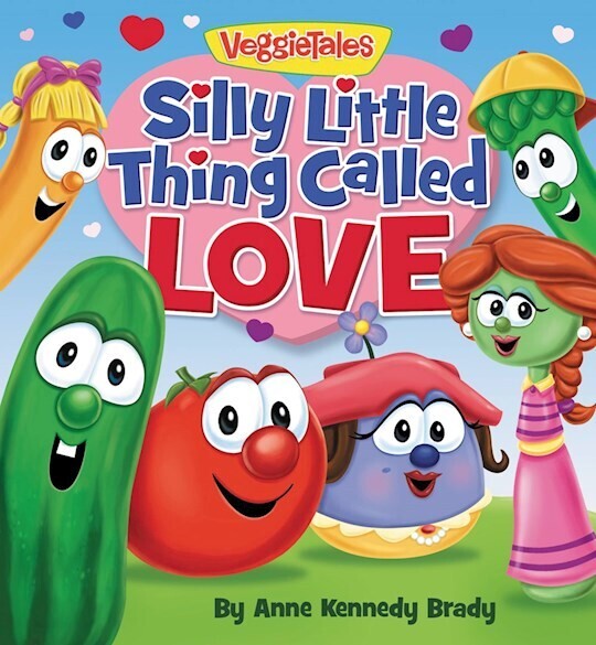 Silly Little Thing Called Love - Veggie Tales Board Book