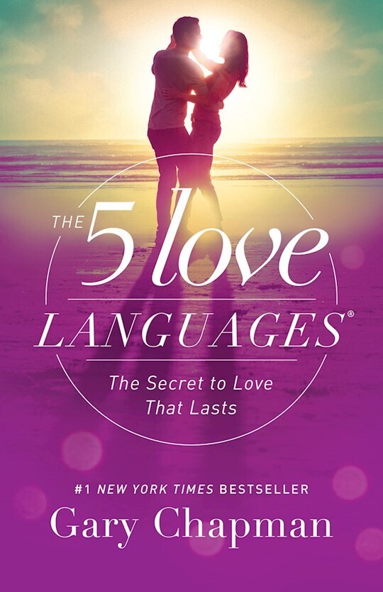 The 5 Love Languages - The Secret of Love that Lasts - (Gary Chapman)