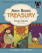 Arch Books Treasury: Vintage Collection 1964-1965