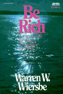Be Rich (Ephesians) - Wiersbe