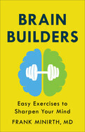 Brain Builders - Minirth Frank MD