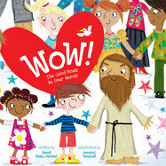 Wow!: The Good News in Four Words: Mackall, Dandi Daley - paperback