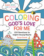 Coloring God&#39;s Love For Me - Dueck, Janae