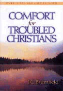 Comfort for Troubled Christians - Brumfield, J C