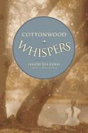 Cottonwood Whispers - Valent, Jennifer Erin