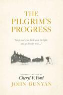 The Pilgrim&#39;s Progress