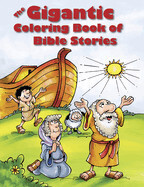 Coloring Book-Gigantic Coloring Book Of Bible Stories
