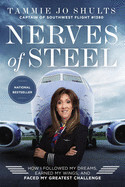 Nerves of Steel HC - Shults, Captain Tammie Jo