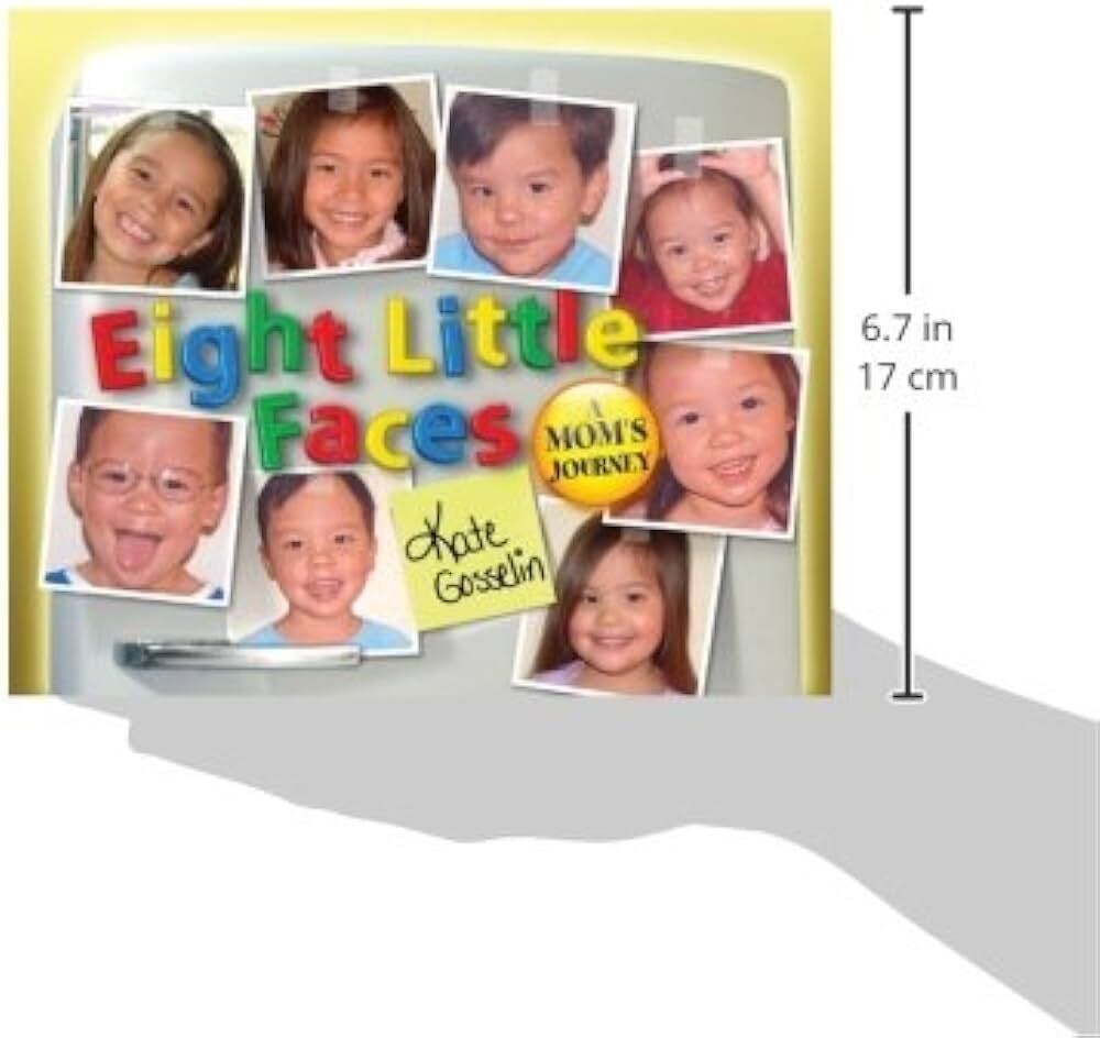 Eight Little Faces - Out of Stock Indefinitely - Gosselin, Kate