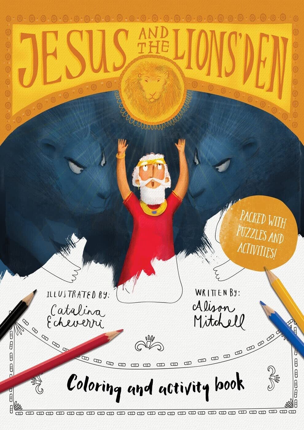 Jesus And The Lions' Den Coloring And Activity Book  - Mitchell, Alison
