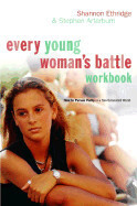 Every Young Woman&#39;s Battle Notebook - Out of Stock Indefinitely - Ethridge, Shannon