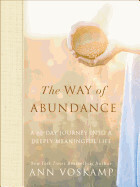 Way of Abundance, The - Voskamp, Ann