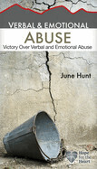 Verbal &amp; Emotional Abuse (Hope For The Heart)