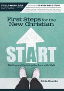 Following God: First Steps for the New Christian - Rasnake, Eddie