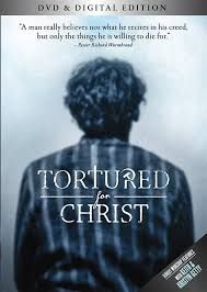 DVD-Tortured for Christ - DVD + Digital Edition